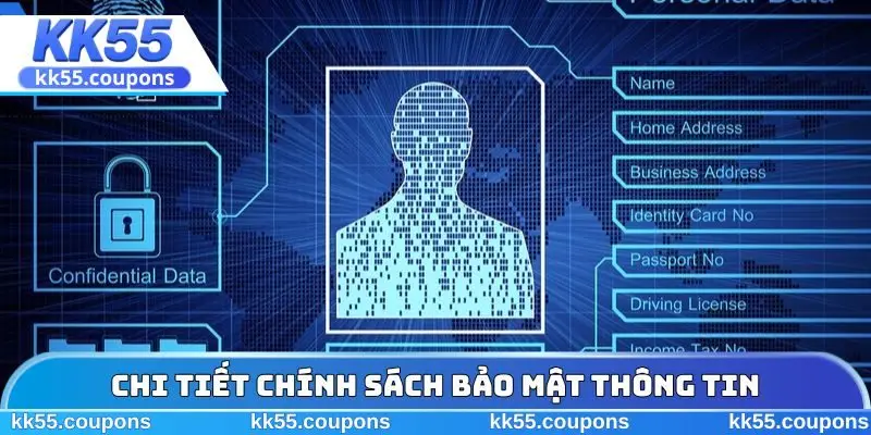 Chi tiết chính sách bảo mật thông tin