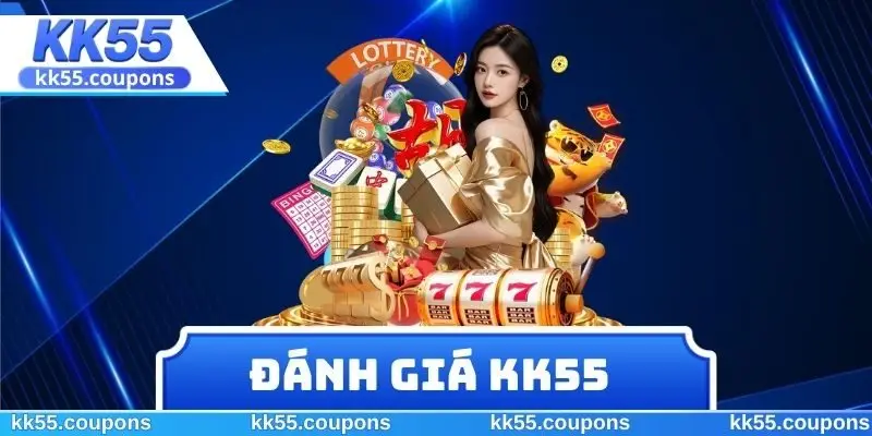 Đánh Giá KK55