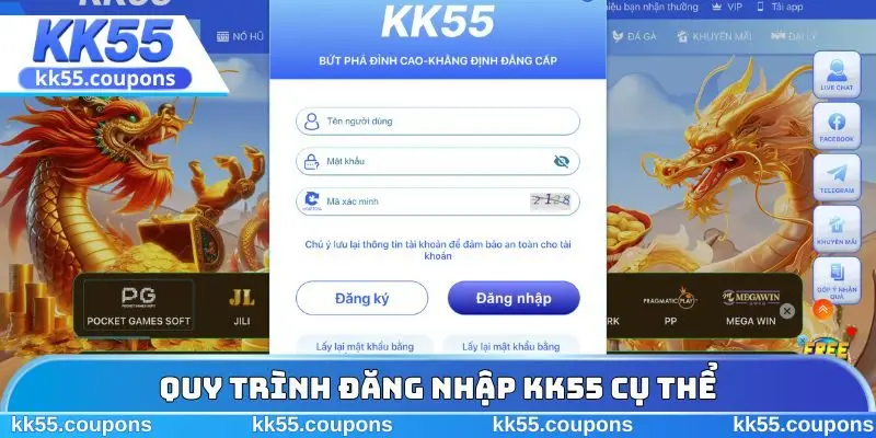 Quy trình đăng nhập KK55 cụ thể
