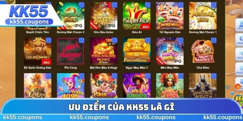 Ưu điểm của KK55 là gì